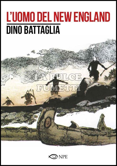 COLLANA DINO BATTAGLIA #     6: L'UOMO DEL NEW ENGLAND